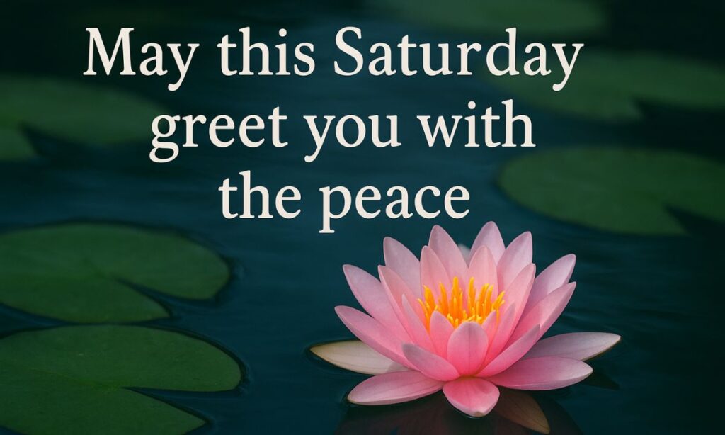 may-this-Saturday-greet-you-with-the-peace