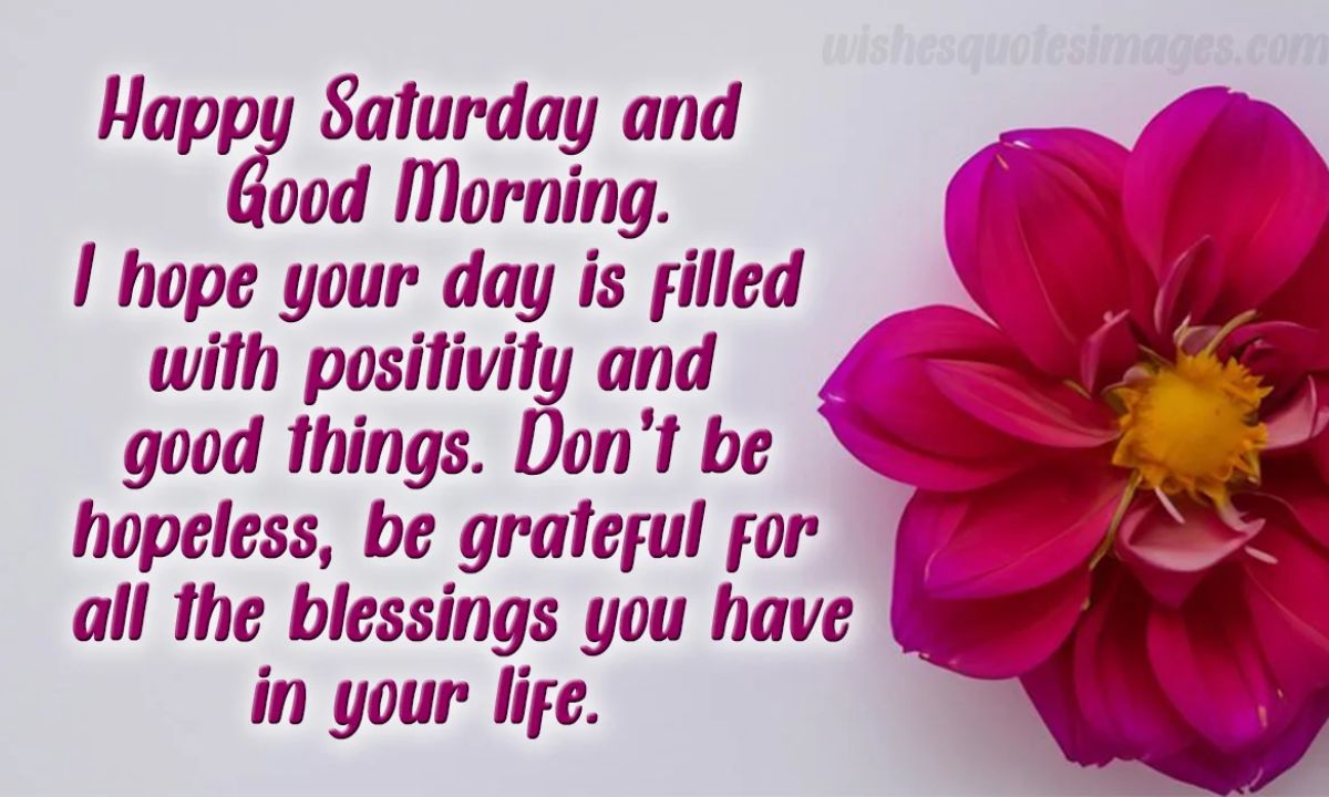 250-good-morning-saturday-blessings-start-your-weekend